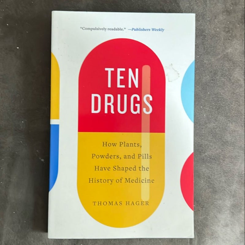 Ten Drugs