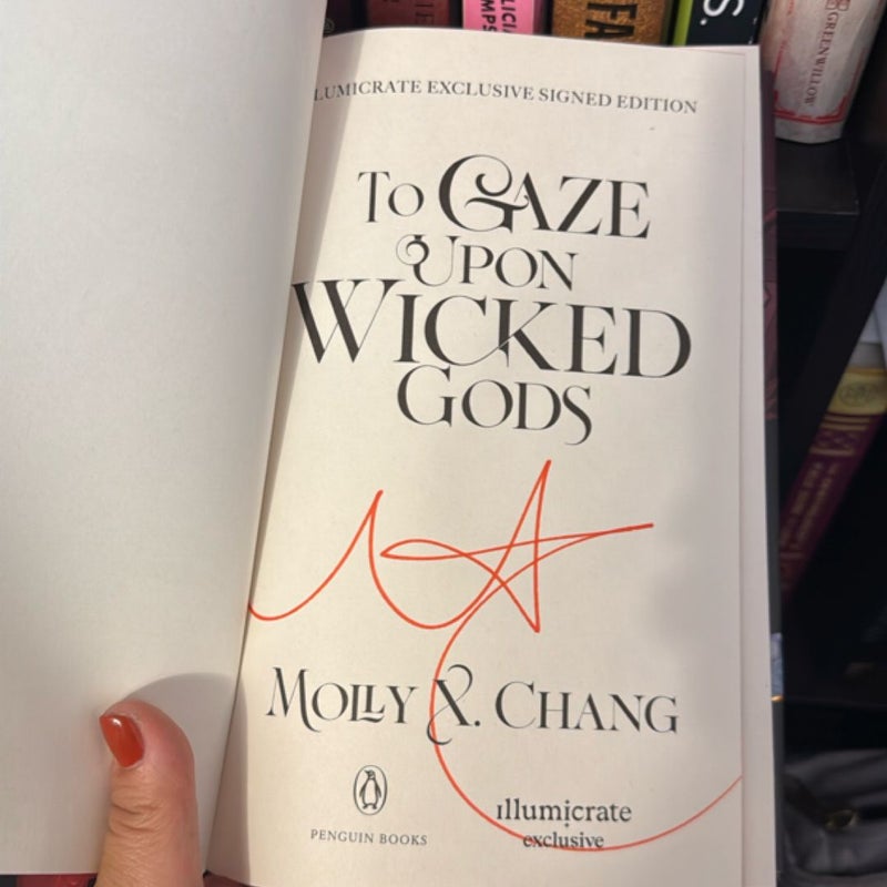 To Gaze Upon Wicked Gods ILLUMICRATE