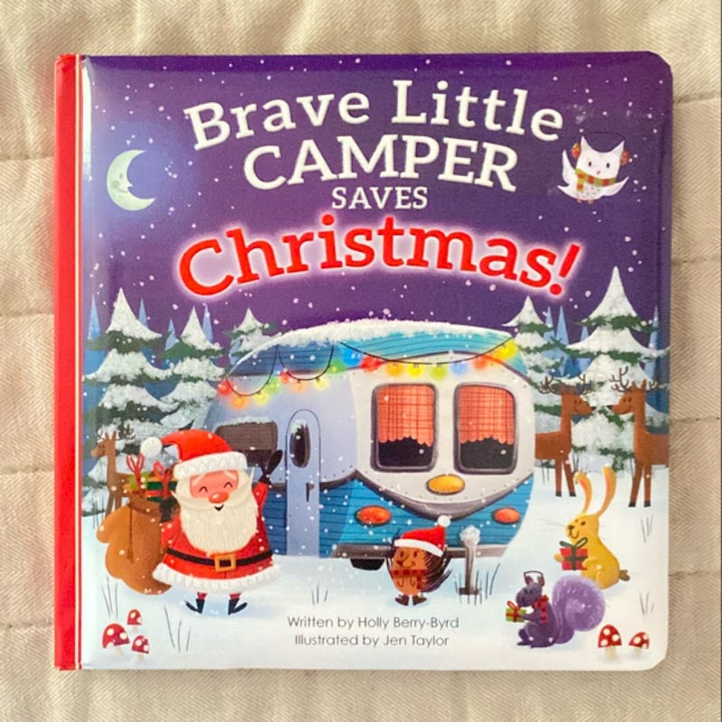 Brave Little Camper Saves Christmas