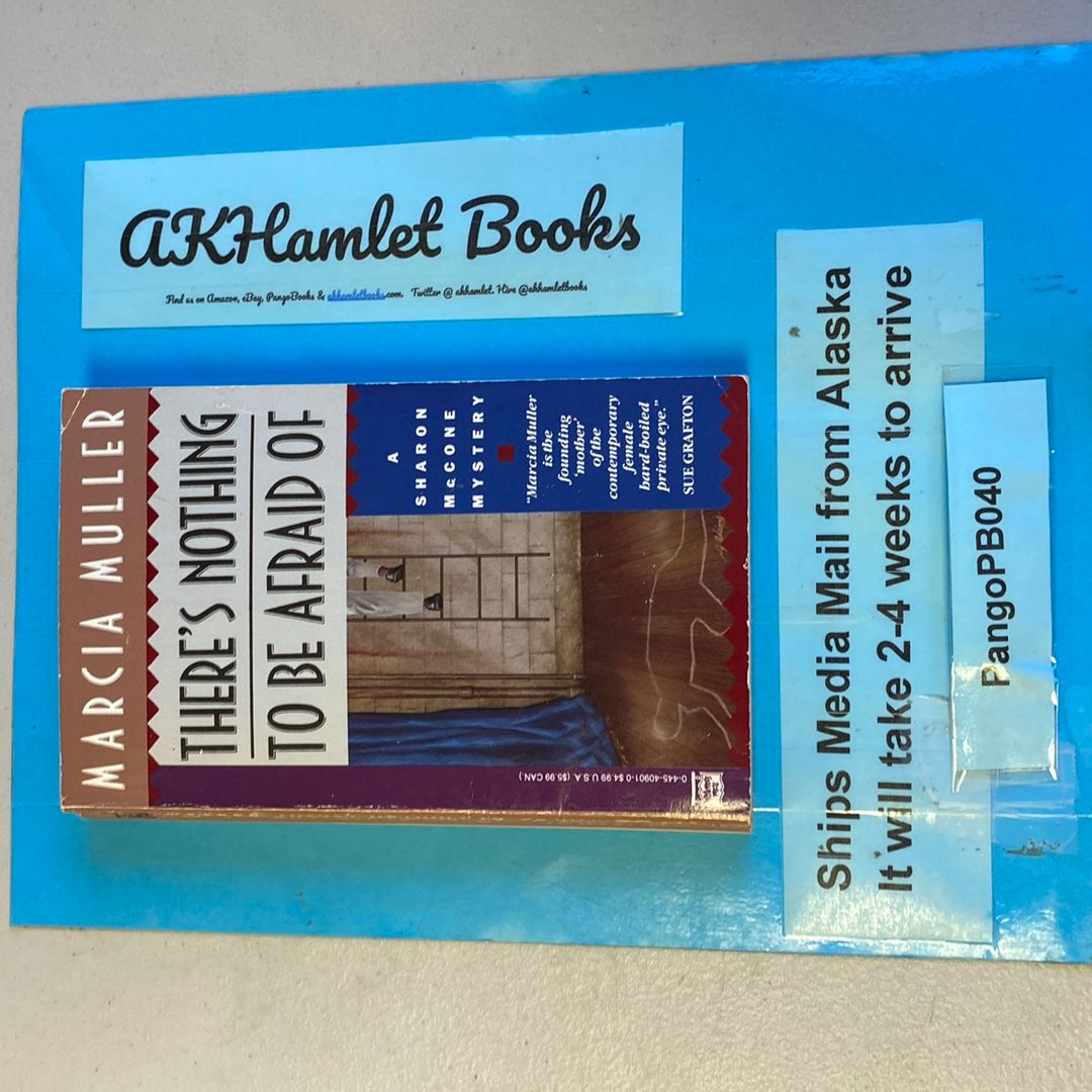 There's Nothing to Be Afraid Of