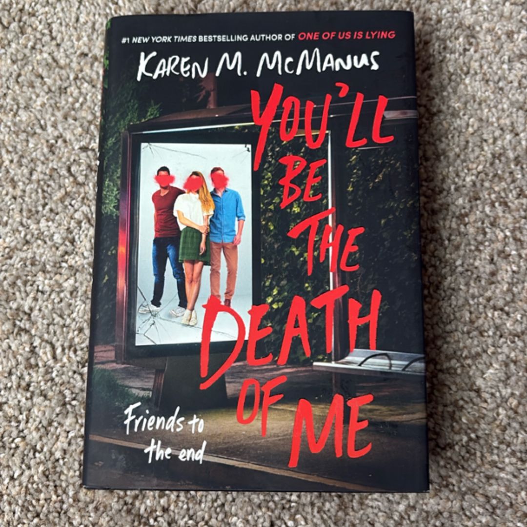 You'll Be the Death of Me