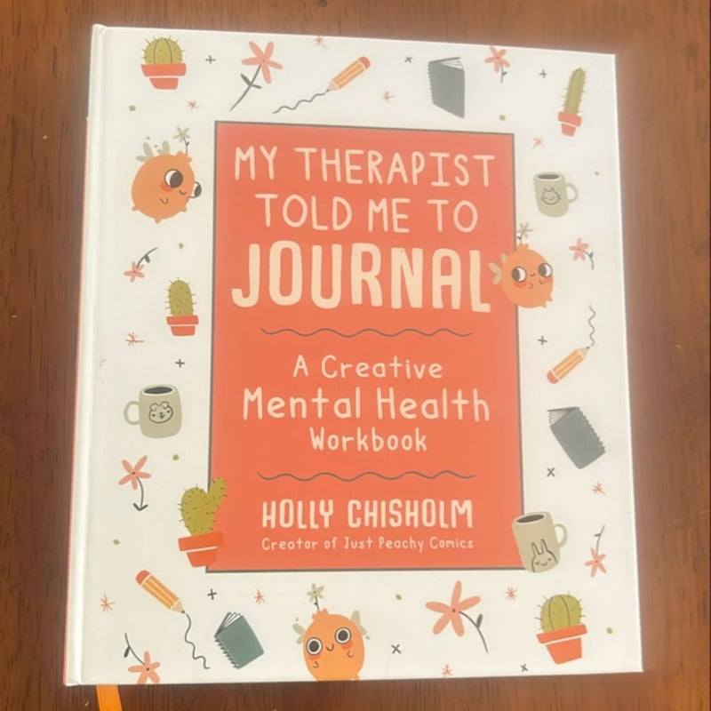 My Therapist Told Me to Journal