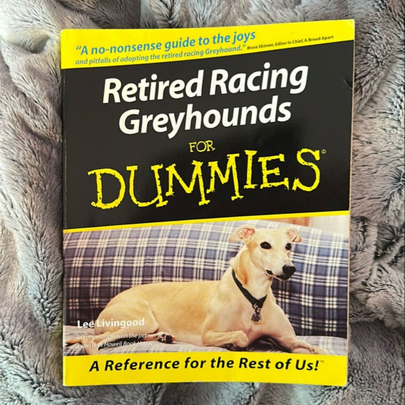 Retired Racing Greyhounds for Dummies