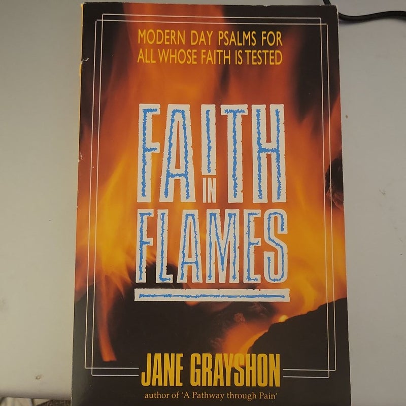 Faith in Flames
