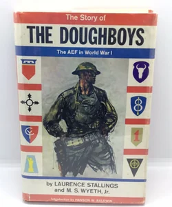 1st ed. The Doughboys 