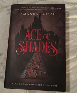 Ace of Shades (OwlCrate edition) 