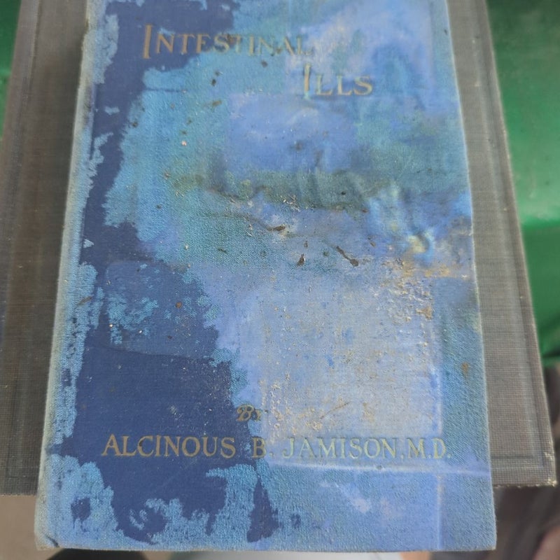Intestinal ills 1915