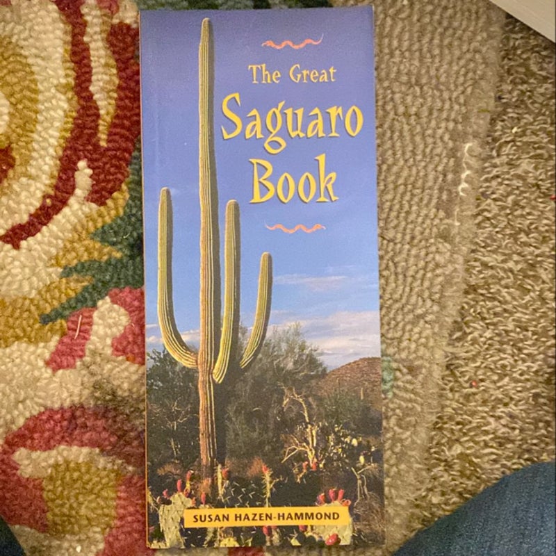 The Great Saguaro Book