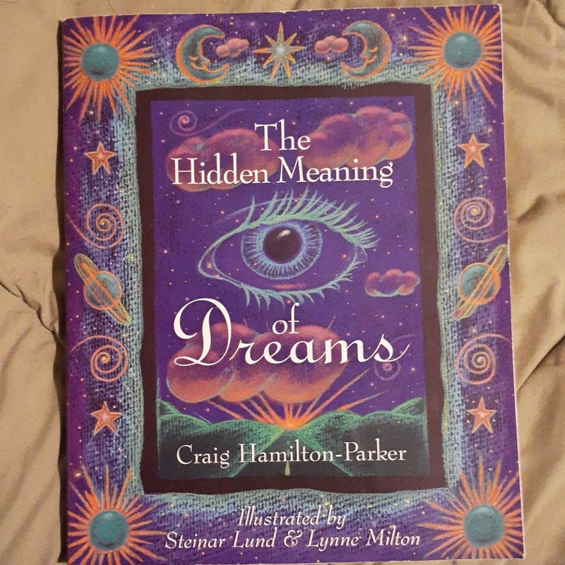 The Hidden Meaning of Dreams