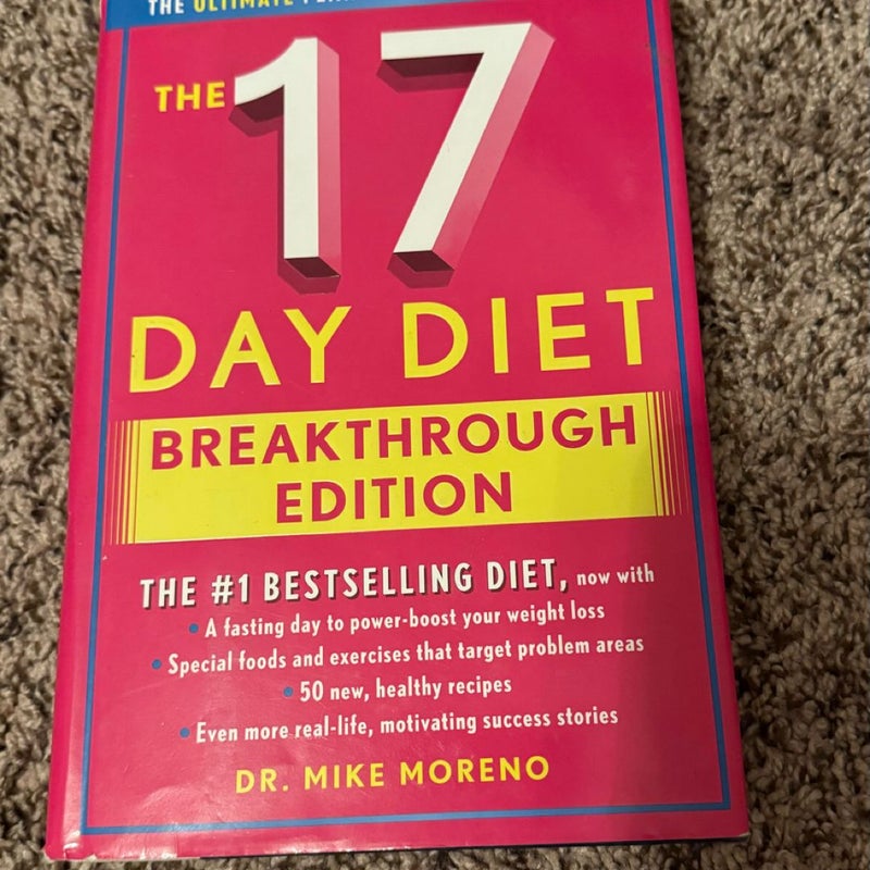 The 17 Day Diet BreakThrough Edition 