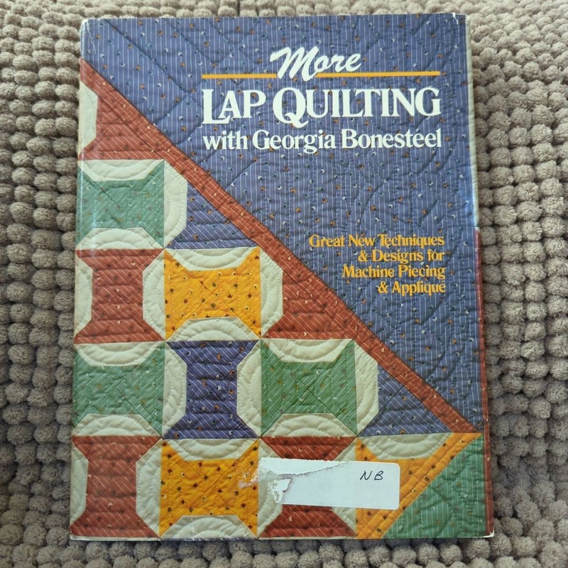 More Lap Quilting 