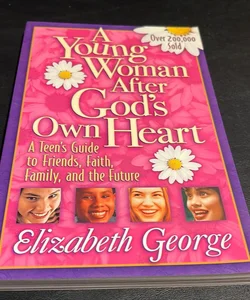 A Young Woman after God's Own Heart