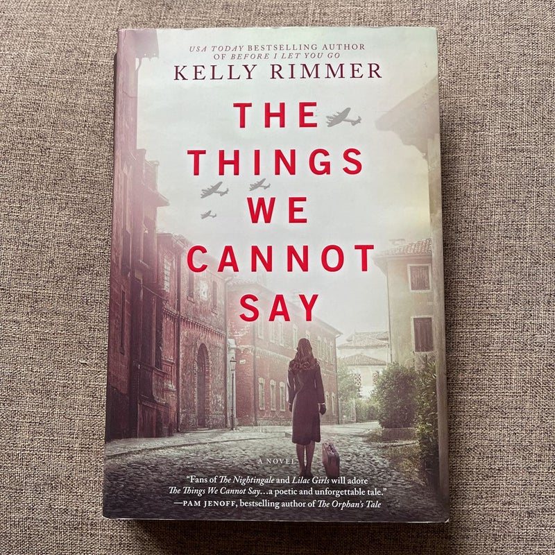 The Things We Cannot Say by Rimmer, Kelly