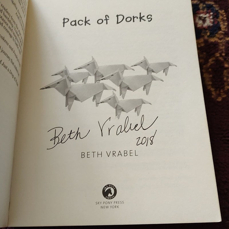 Pack of Dorks ( signed)