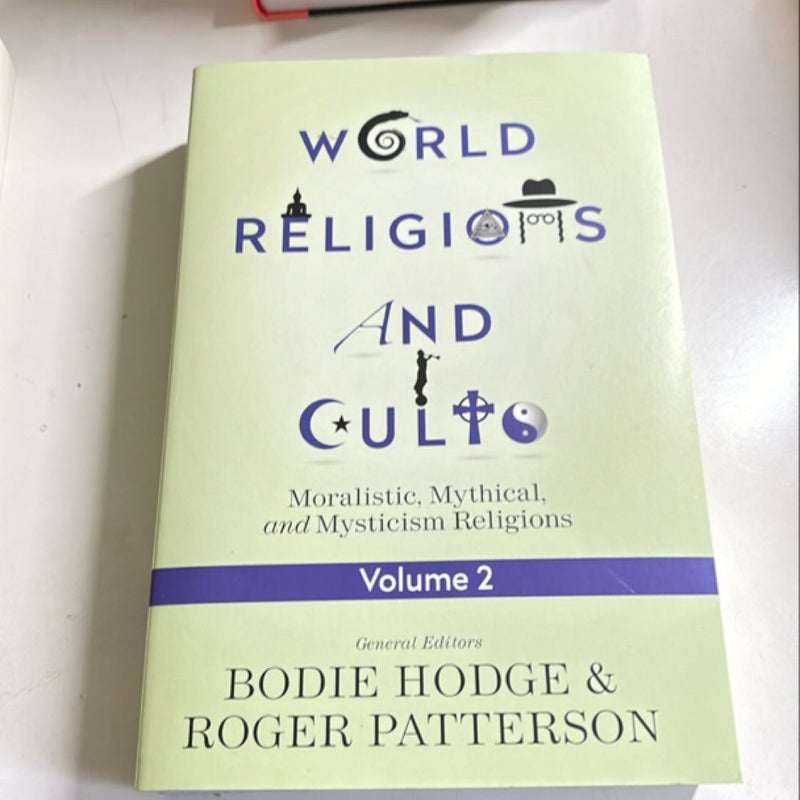 World Religions and Cults Volume 2