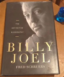 Fred Schruers Hardcover Billy Joel Bio