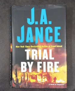 Trial by Fire