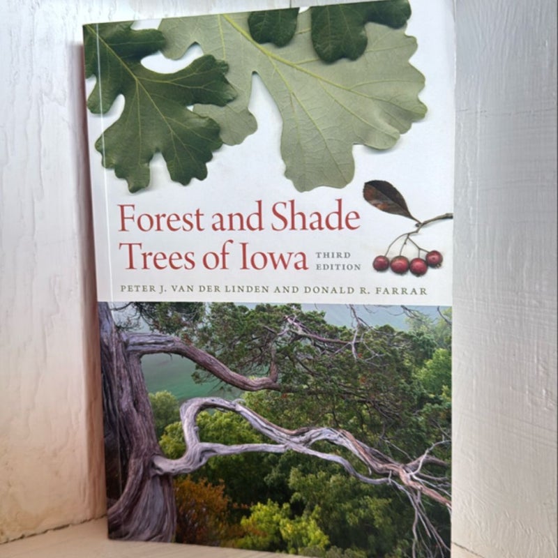 Forest and Shade Trees of Iowa