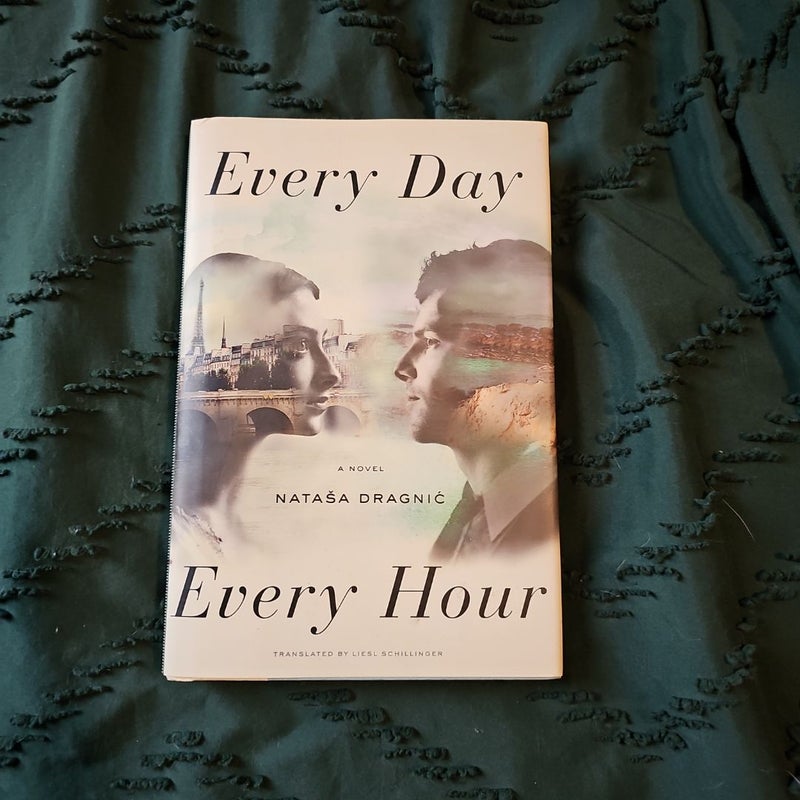 Every Day Every Hour