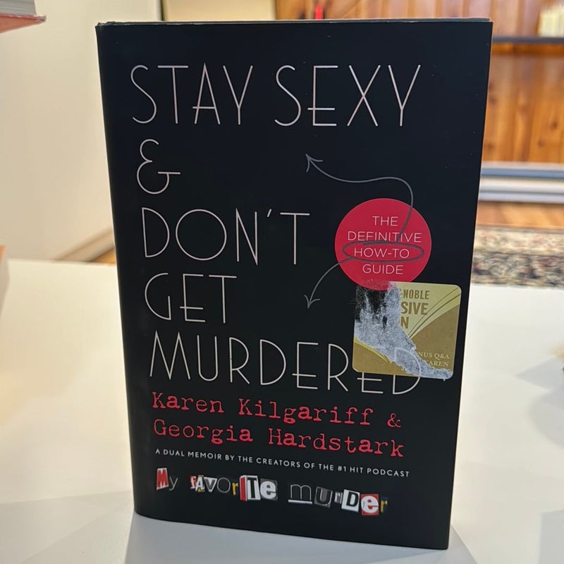 Stay Sexy & Don’t Get Murdered