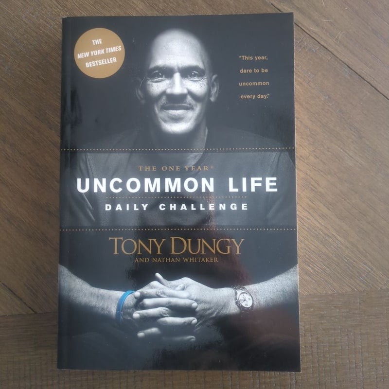 The One Year Uncommon Life Daily Challenge