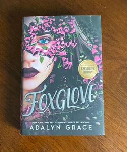 Foxglove Barns & Noble Exclusive Edition