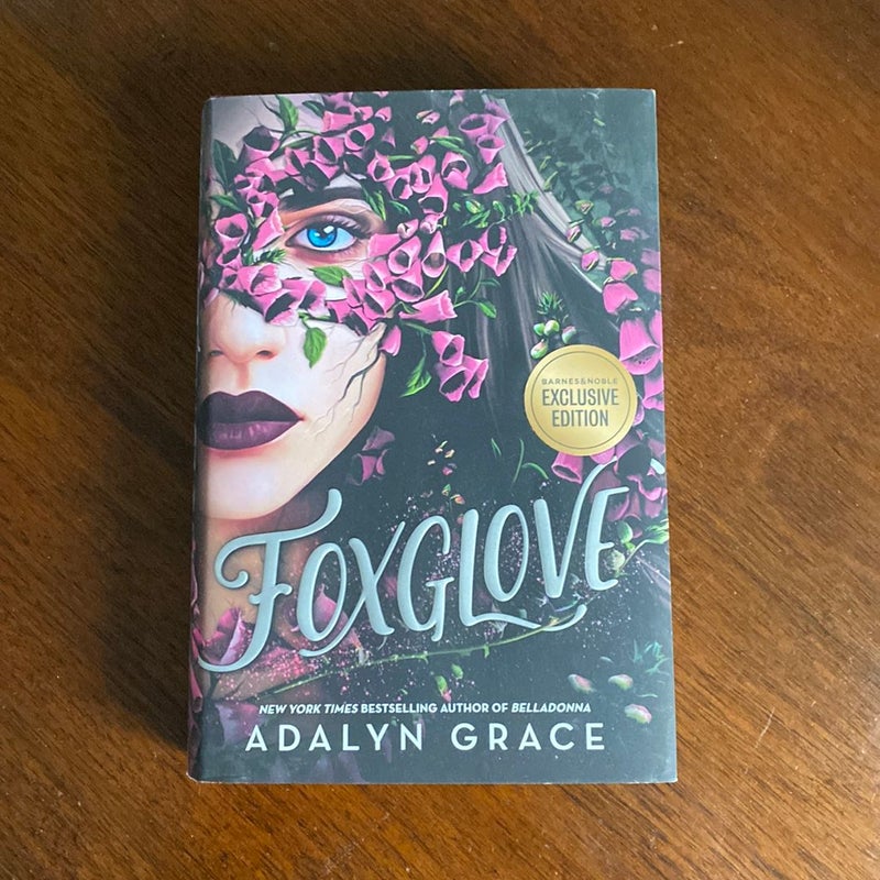 Foxglove Barns & Noble Exclusive Edition