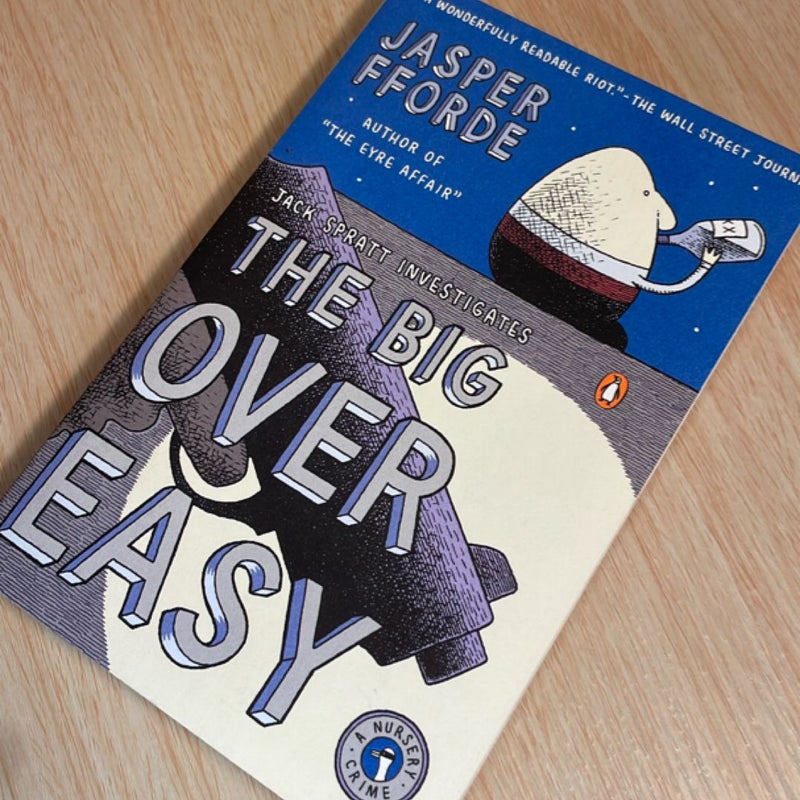 The Big over Easy
