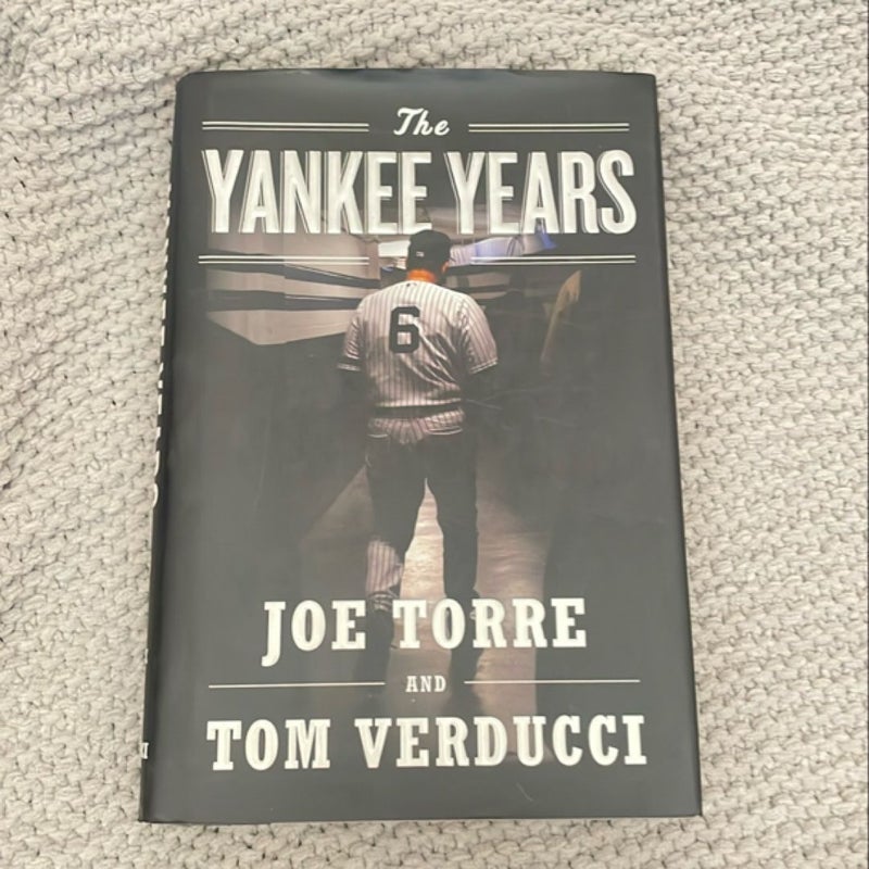 The Yankee Years