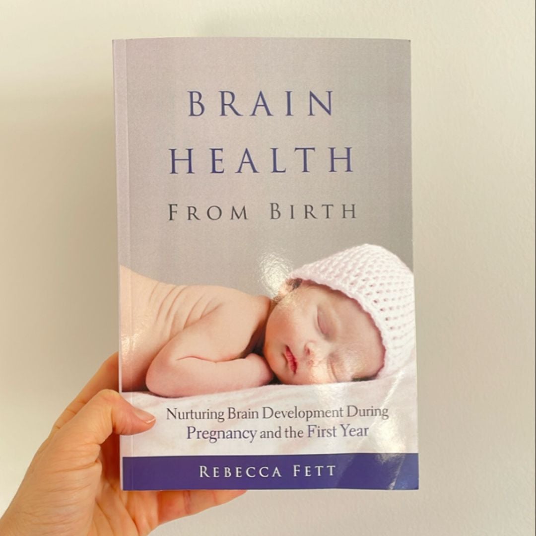 Brain Health from Birth