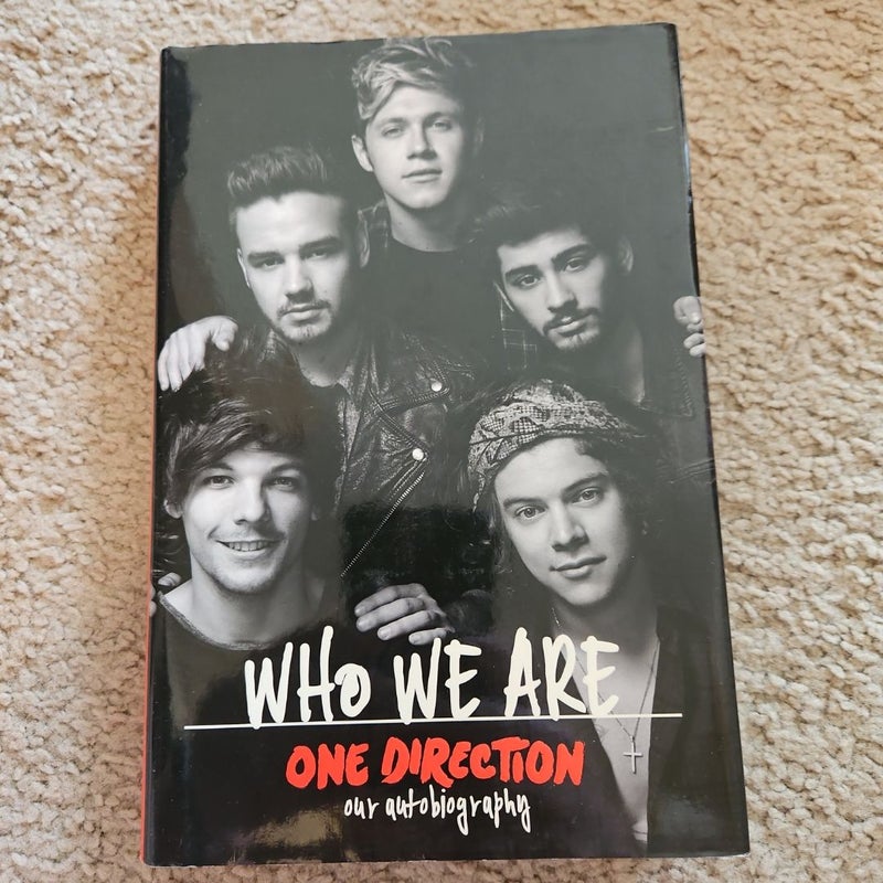 One Direction: Who We Are: Our Official Autobiography