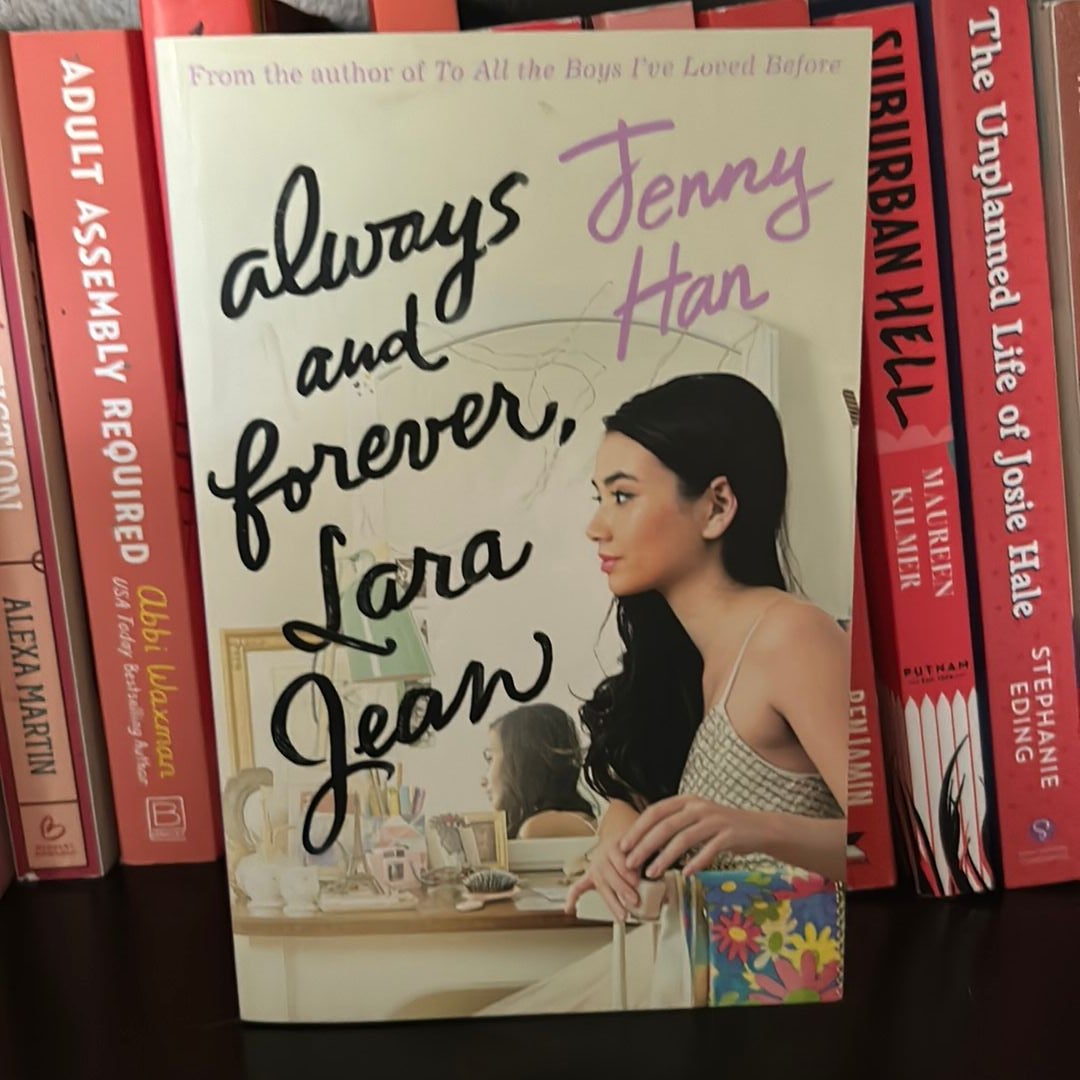 Always and Forever, Lara Jean