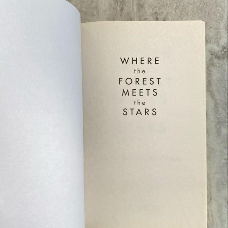 Where the Forest Meets the Stars