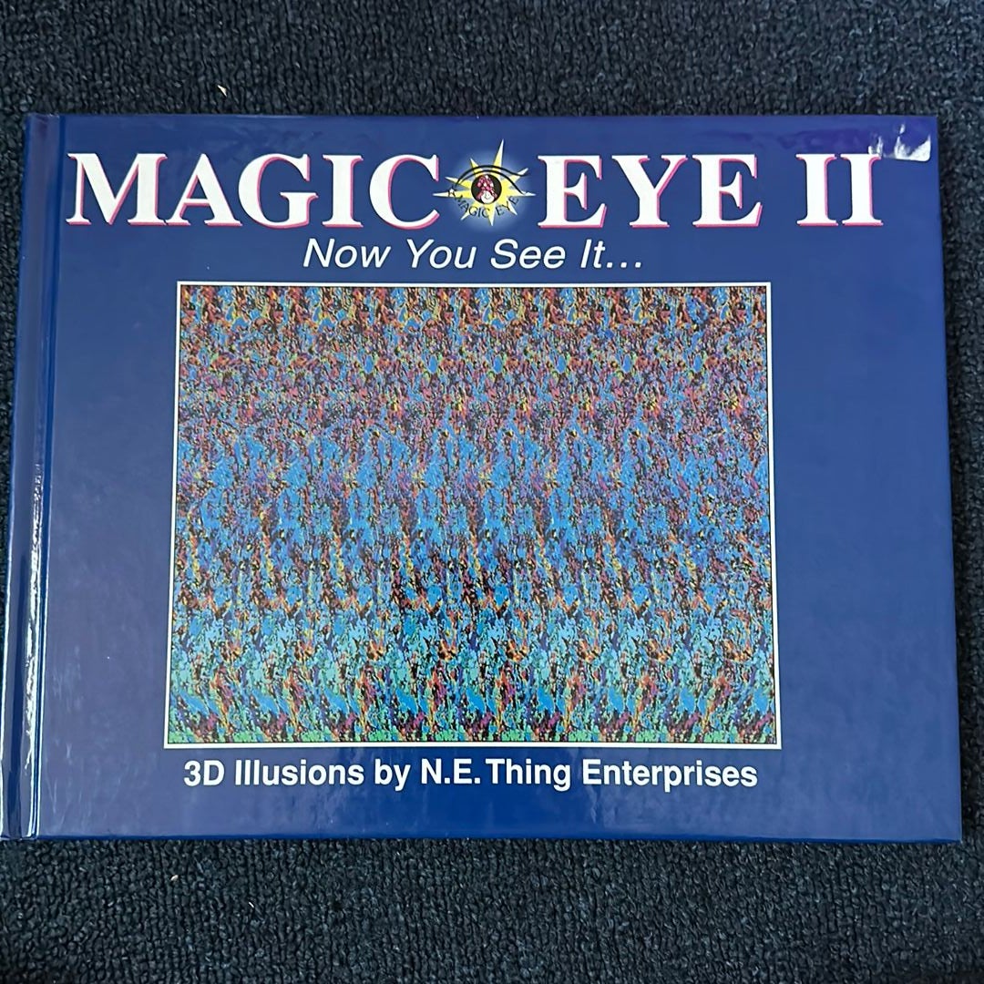 Magic Eye II: Now You See It...