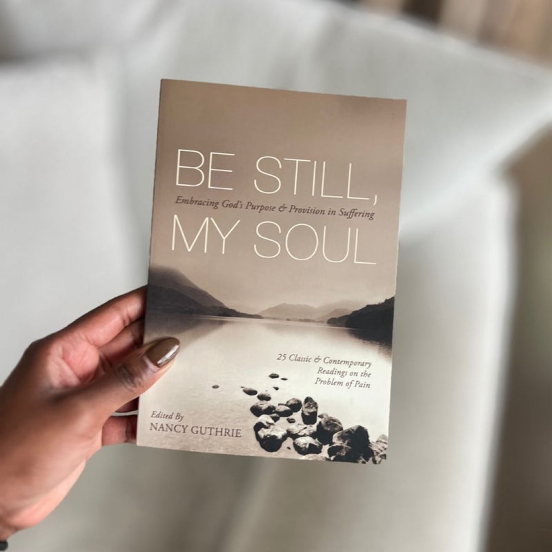 Be Still, My Soul