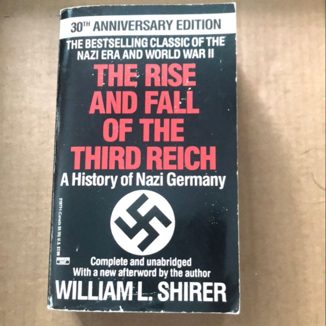 The Rise and Fall of the Third Reich