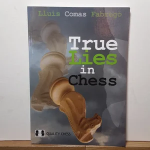 True Lies in Chess