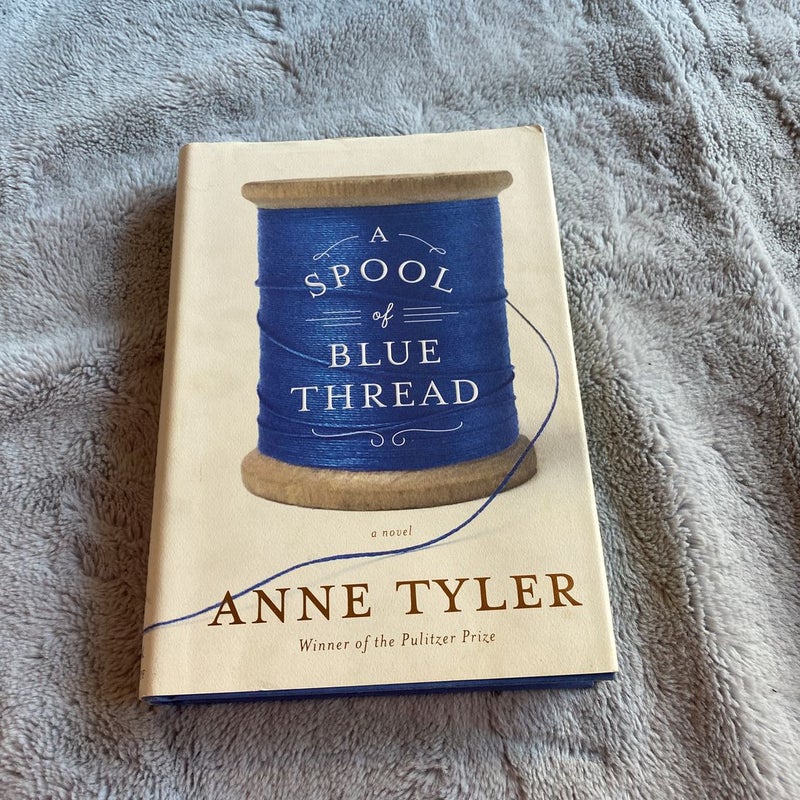 A Spool of Blue Thread