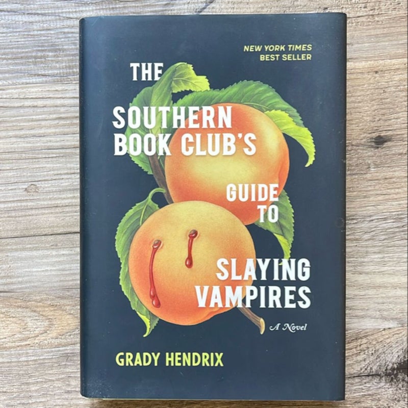 The Southern Book Club's Guide to Slaying Vampires