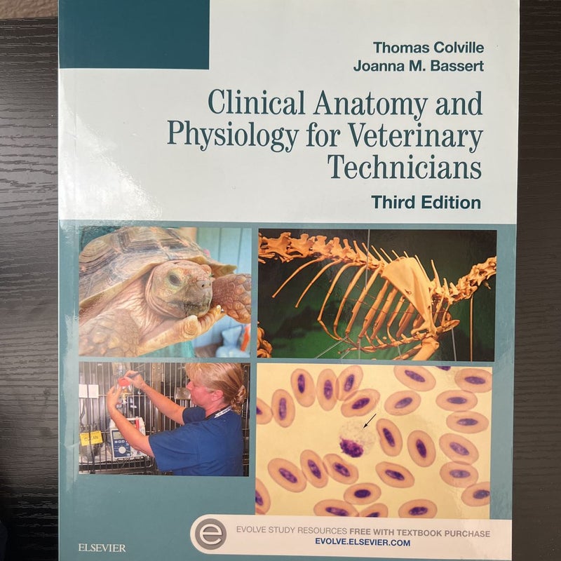 Clinical Anatomy and Physiology for Veterinary Technicians