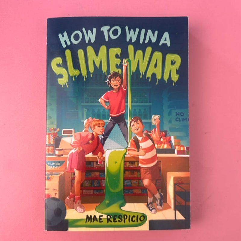 How to Win a Slime War
