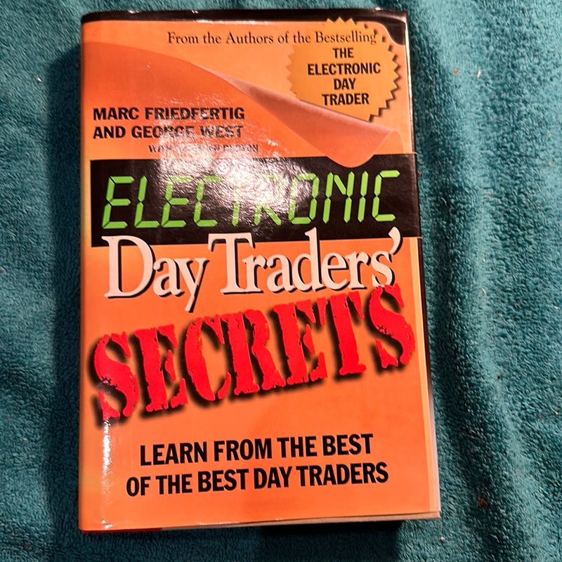 Electronic Day Trader's Secrets