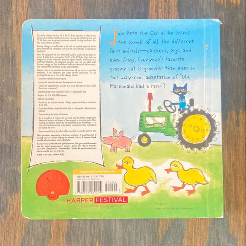 Pete the Cat: Old MacDonald Had a Farm Sound Book