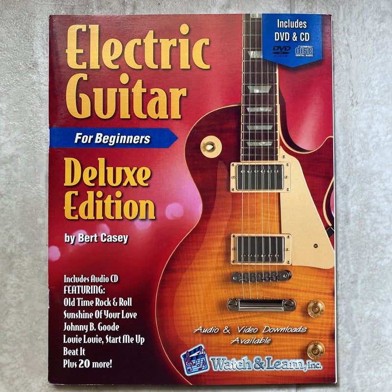 Electric Guitar for Beginners: Deluxe Edition 