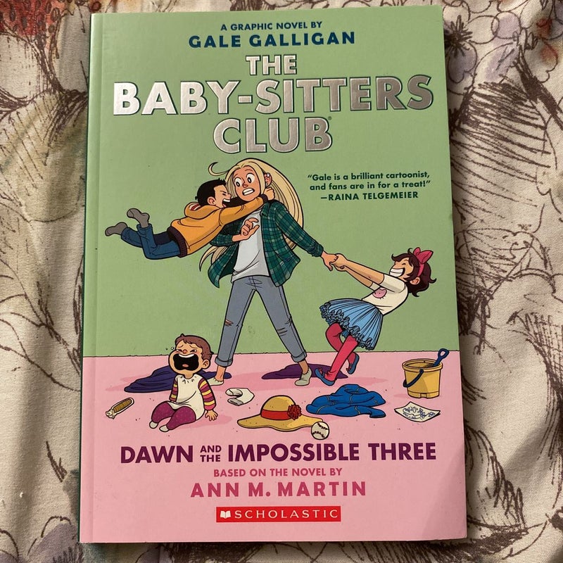 The Baby-Sitters Club Dawn and the Impossible Three