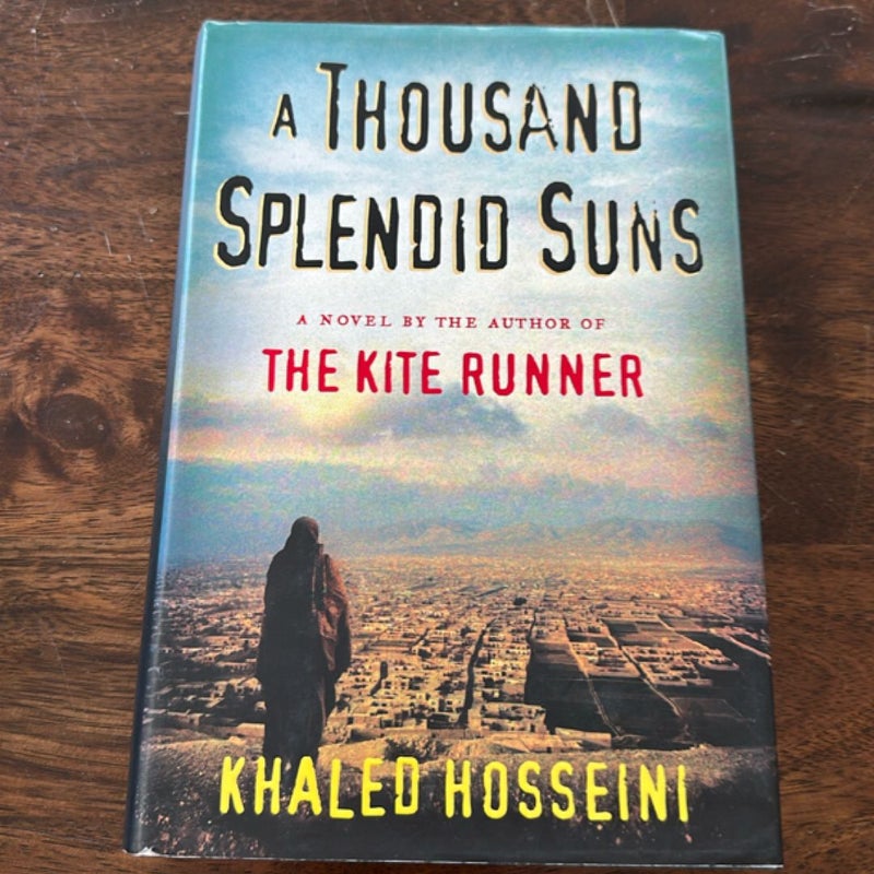 A Thousand Splendid Suns