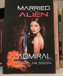 Married to the Alien Admiral