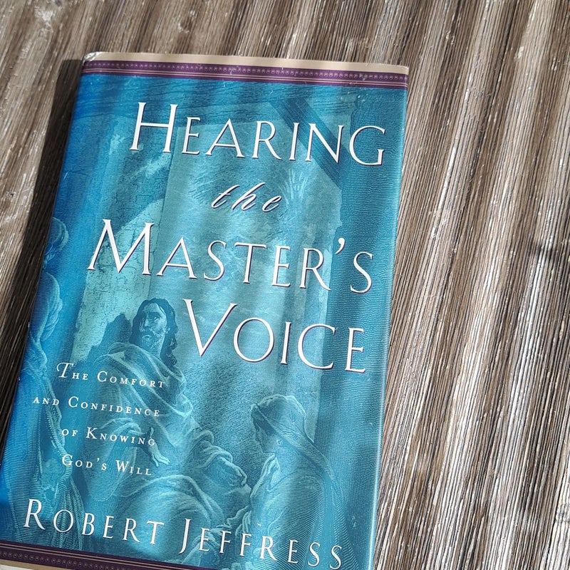 Hearing the Master's Voice
