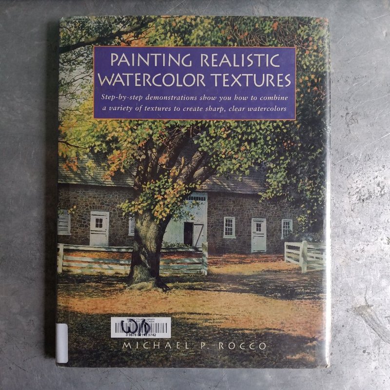 Painting Realistic Watercolor Textures by Michael P. Rocco