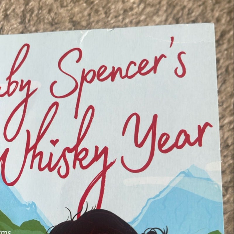 Ruby Spencer's Whisky Year